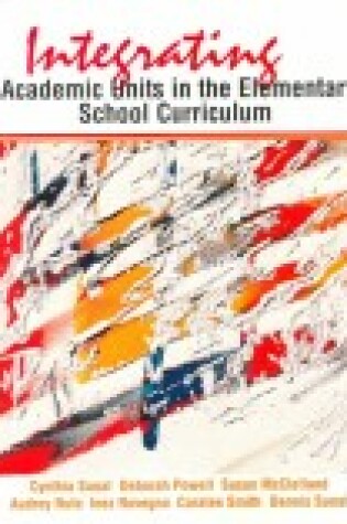 Cover of Integ Academ Unit in the Elementary School Curriculum