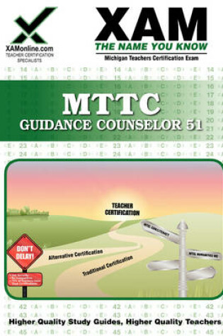 Cover of Mttc Guidance Counselor 51 Teacher Certification Test Prep Study Guide