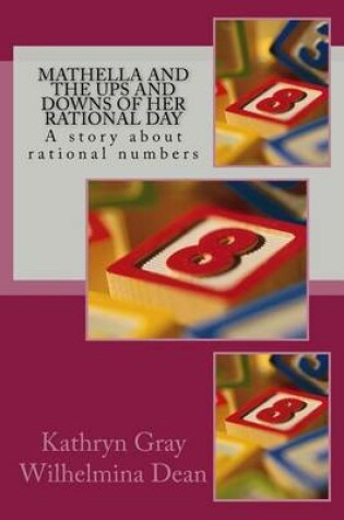 Cover of Mathella and the Ups and Downs of Her Rational Day