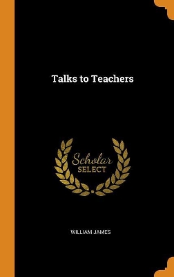 Book cover for Talks to Teachers