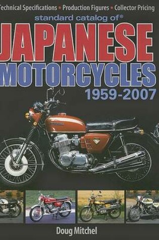 Cover of Standard Catalog of Japanese Motorcycles 1959-2007