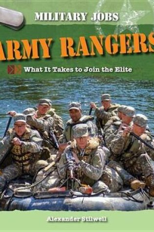Cover of Army Rangers: What It Takes to Join the Elite