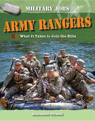 Book cover for Army Rangers: What It Takes to Join the Elite