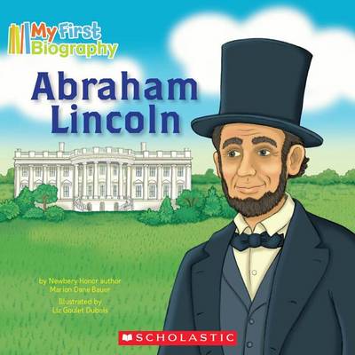 Book cover for Abraham Lincoln (My First Biography)
