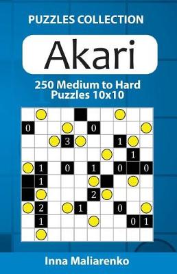 Book cover for Akari - 250 Medium to Hard Puzzles 10x10