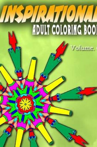 Cover of INSPIRATIONAL ADULT COLORING BOOKS - Vol.6