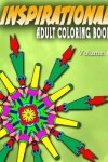 Book cover for INSPIRATIONAL ADULT COLORING BOOKS - Vol.6