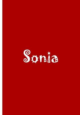 Book cover for Sonia - Personalized Journal / Red / Blank Lined Pages / Ethi Pike Collectible