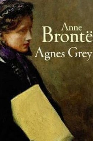 Cover of Agnes Grey (Annotated)