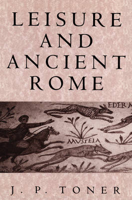 Book cover for Leisure and Ancient Rome