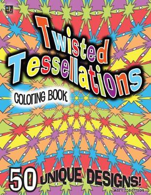 Book cover for Twisted Tessellations Coloring Book