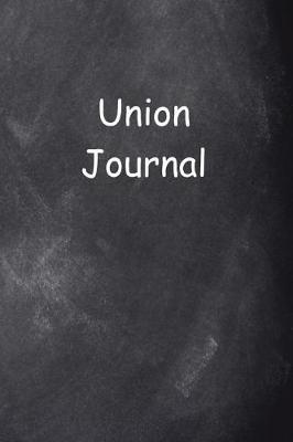Book cover for Union Journal Chalkboard Design
