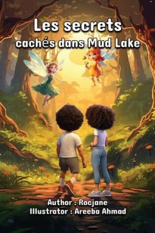 Cover of Les secrets cachés dans Mud Lake