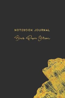 Book cover for Notebook Journal Black Paper Edition