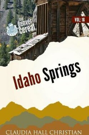 Cover of Idaho Springs