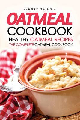 Book cover for Oatmeal Cookbook - Healthy Oatmeal Recipes