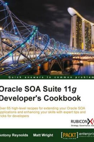Cover of Oracle SOA Suite 11g Developer's Cookbook