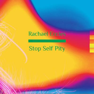 Book cover for Stop Self Pity Hypnotherapy, Self Hypnosis CD