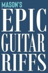 Book cover for Mason's Epic Guitar Riffs