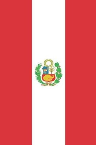 Cover of Peru Travel Journal - Peru Flag Notebook - Peruvian Flag Book