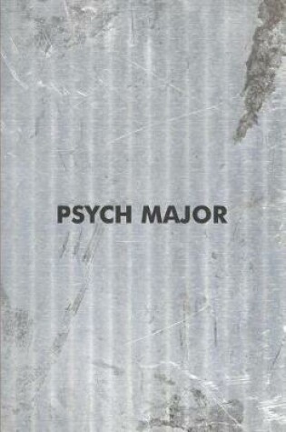 Cover of Psych Major