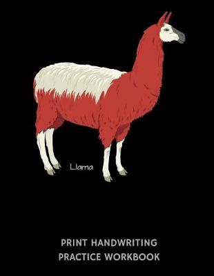 Book cover for Llama Print Handwriting Practice Workbook