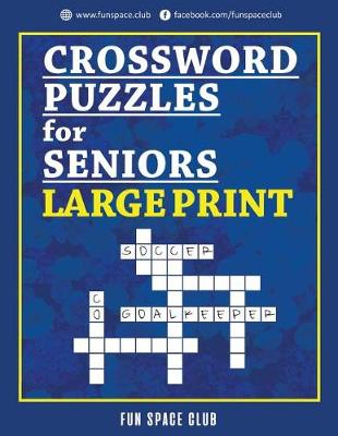 Book cover for Crossword Puzzles for Seniors Large Print