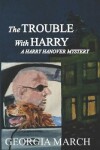 Book cover for The Trouble with Harry