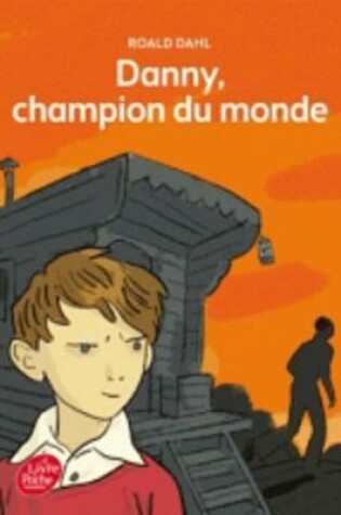 Cover of Danny, le champion du monde