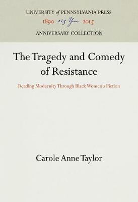 Cover of The Tragedy and Comedy of Resistance