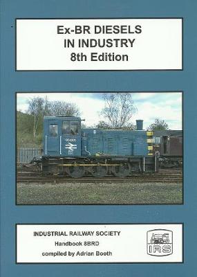 Book cover for Ex BR Diesels in Industry 8BRD