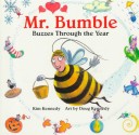 Book cover for Mr. Bumble Buzzes Through the Year