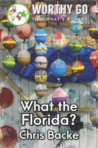 Cover of What the Florida