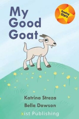 Cover of My Good Goat