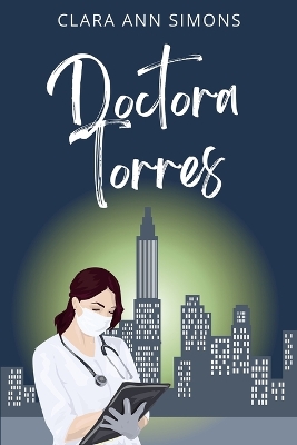 Book cover for Doctora Torres