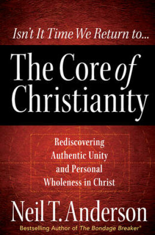 Cover of The Core of Christianity