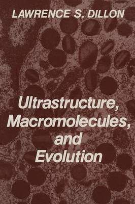 Cover of Ultrastructure, Macromolecules, and Evolution