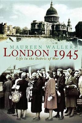 Book cover for London 1945