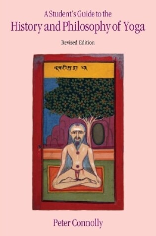 Cover of Student's Guide to the History & Philosophy of Yoga Revised Edition