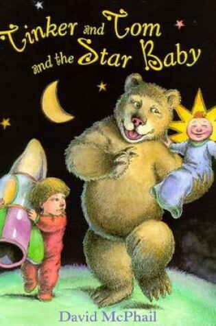 Cover of Tinker Tom and the Star Baby