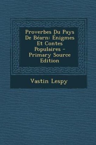 Cover of Proverbes Du Pays de Bearn