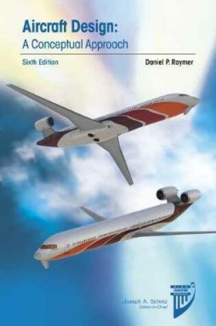 Cover of Aircraft Design: A Conceptual Approach