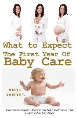 Book cover for What to Expect the First Year of Baby Care