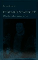 Book cover for Edward Stafford, Third Duke of Buckingham, 1478-1521