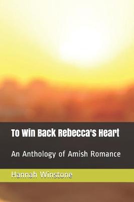 Book cover for To Win Back Rebecca's Heart