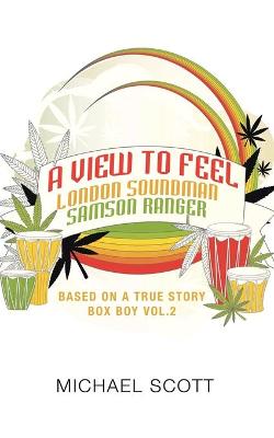 Book cover for A View to Feel London Soundman Samson Ranger