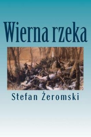 Cover of Wierna Rzeka