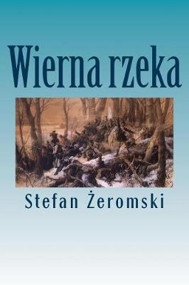 Book cover for Wierna Rzeka