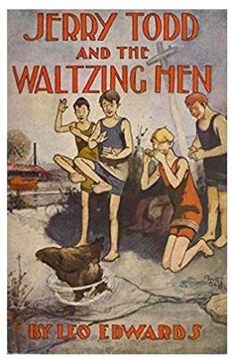 Book cover for Jerry Todd and the Waltzing Hen