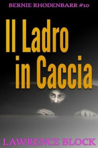 Cover of Il Ladro in Caccia